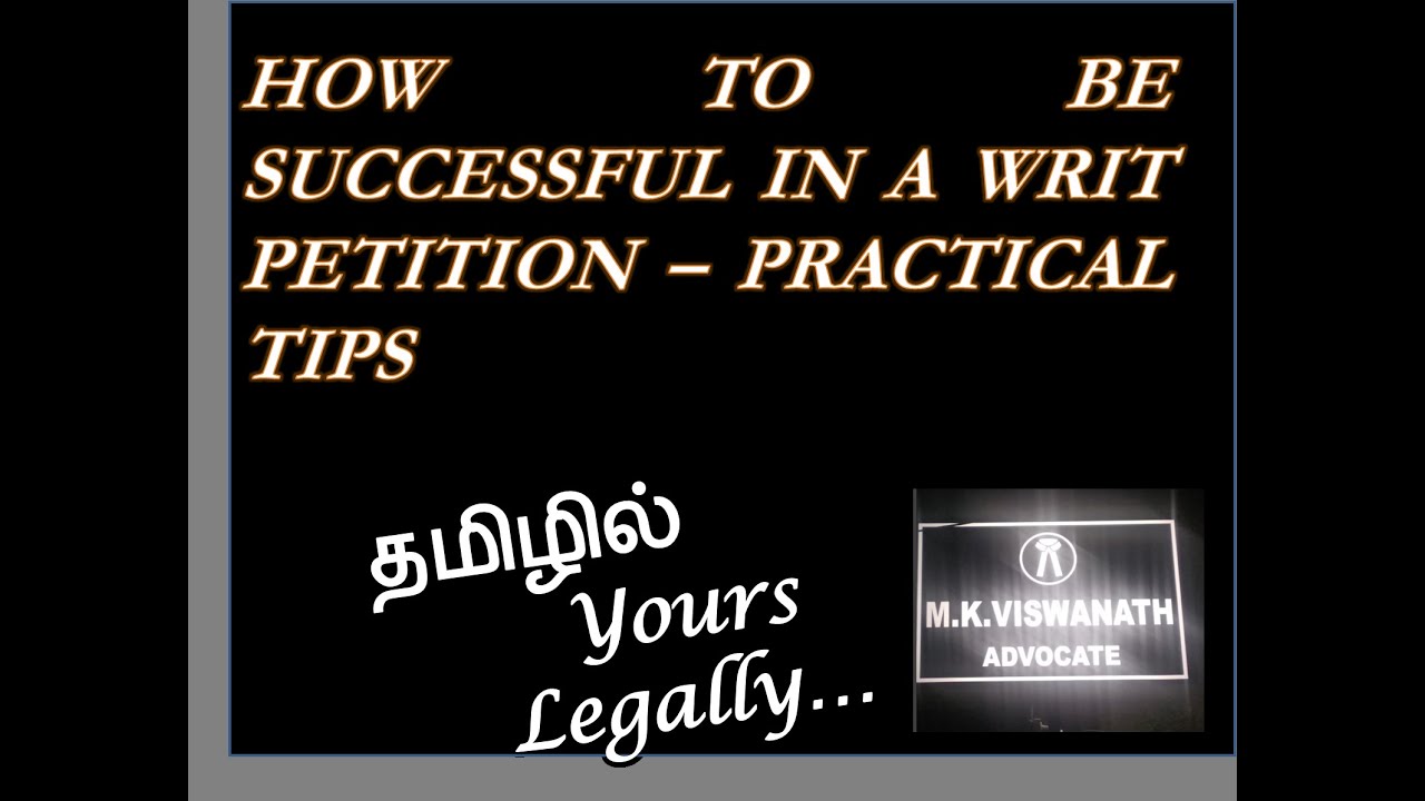 HOW TO GET A WRIT PETITION ADMITTED? ART OF WINNING A WRIT PETITION