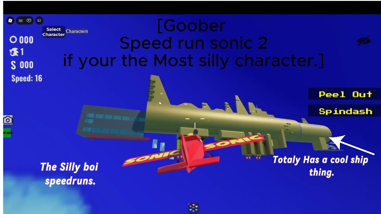 [Goober speed run If your the Silliest Character.]