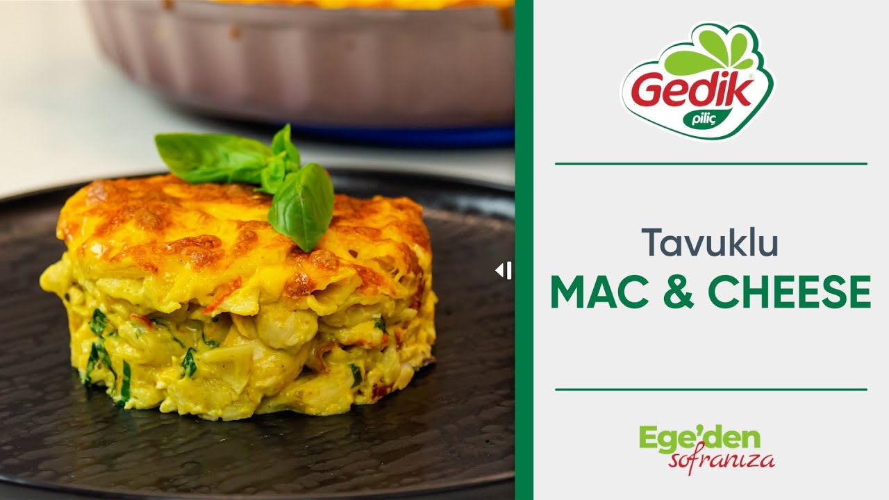 Chef Rafet İnce ile Tavuklu Mac & Cheese