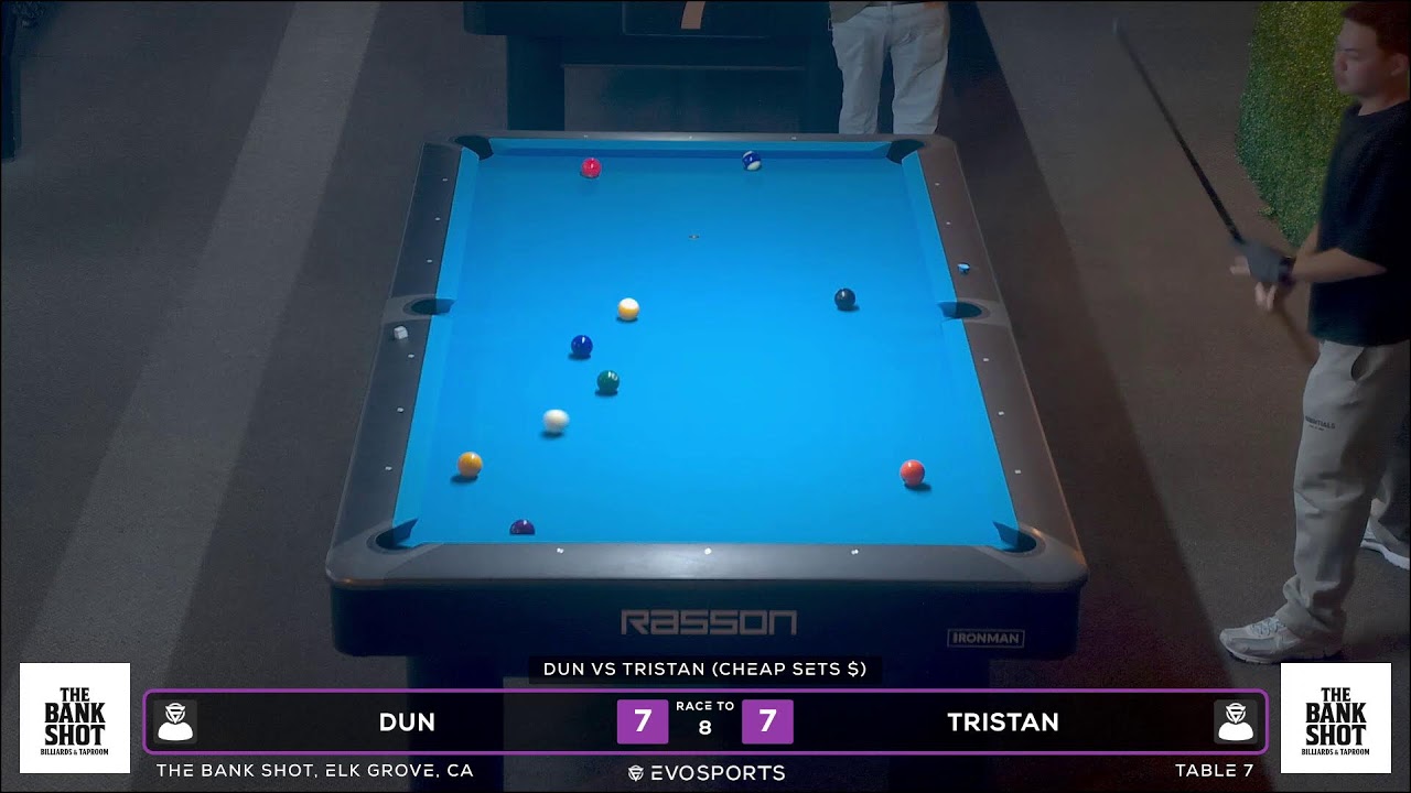 DUN vs TRISTAN - THE BANK SHOT - TABLE 7 | EvoSports