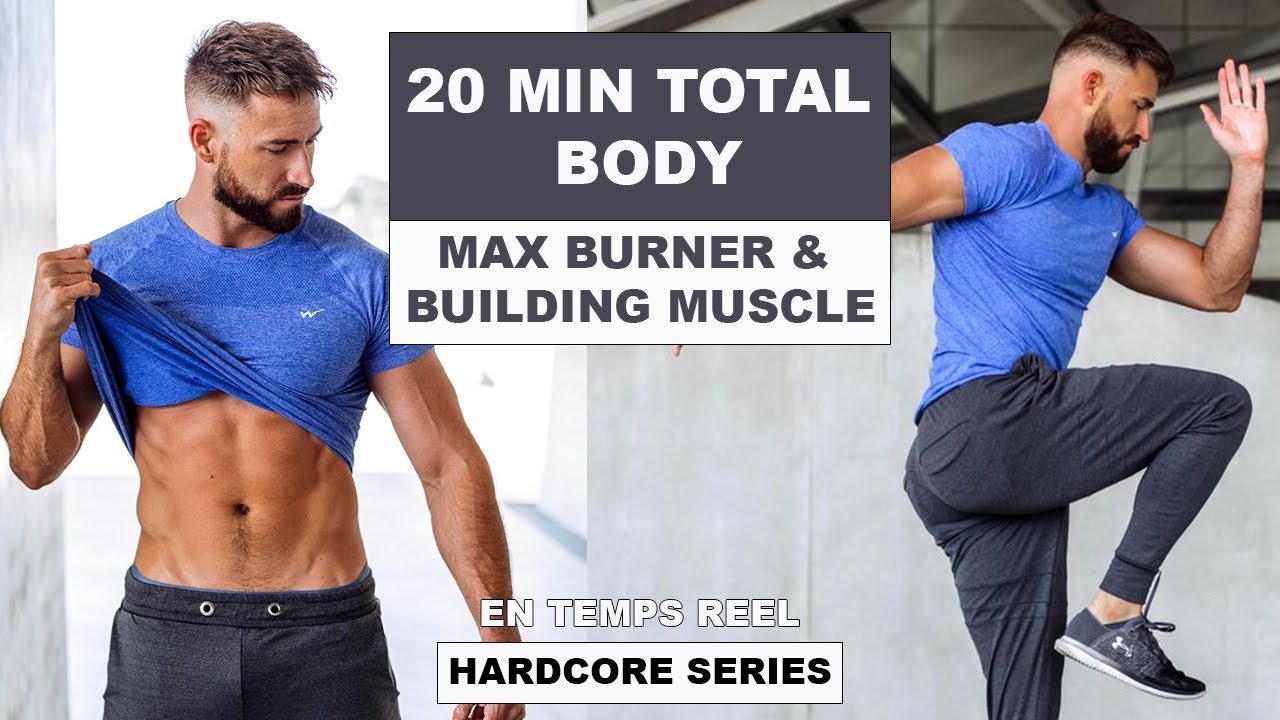 TOTAL BODY WORKOUT | HARDCORE SERIES (MAX BURNER & BUILDING MUSCLE 20MIN)