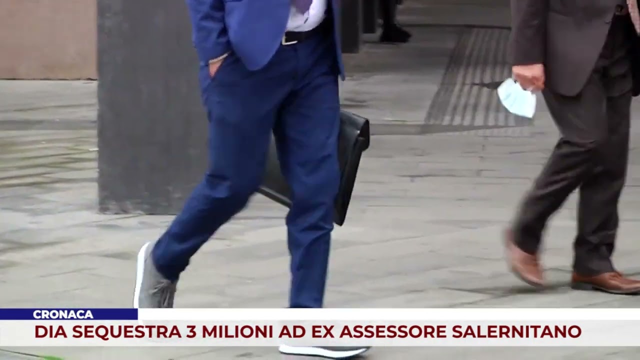CRONACA. DIA SEQUESTRA 3 MILIONI AD EX ASSESSORE SALERNITANO