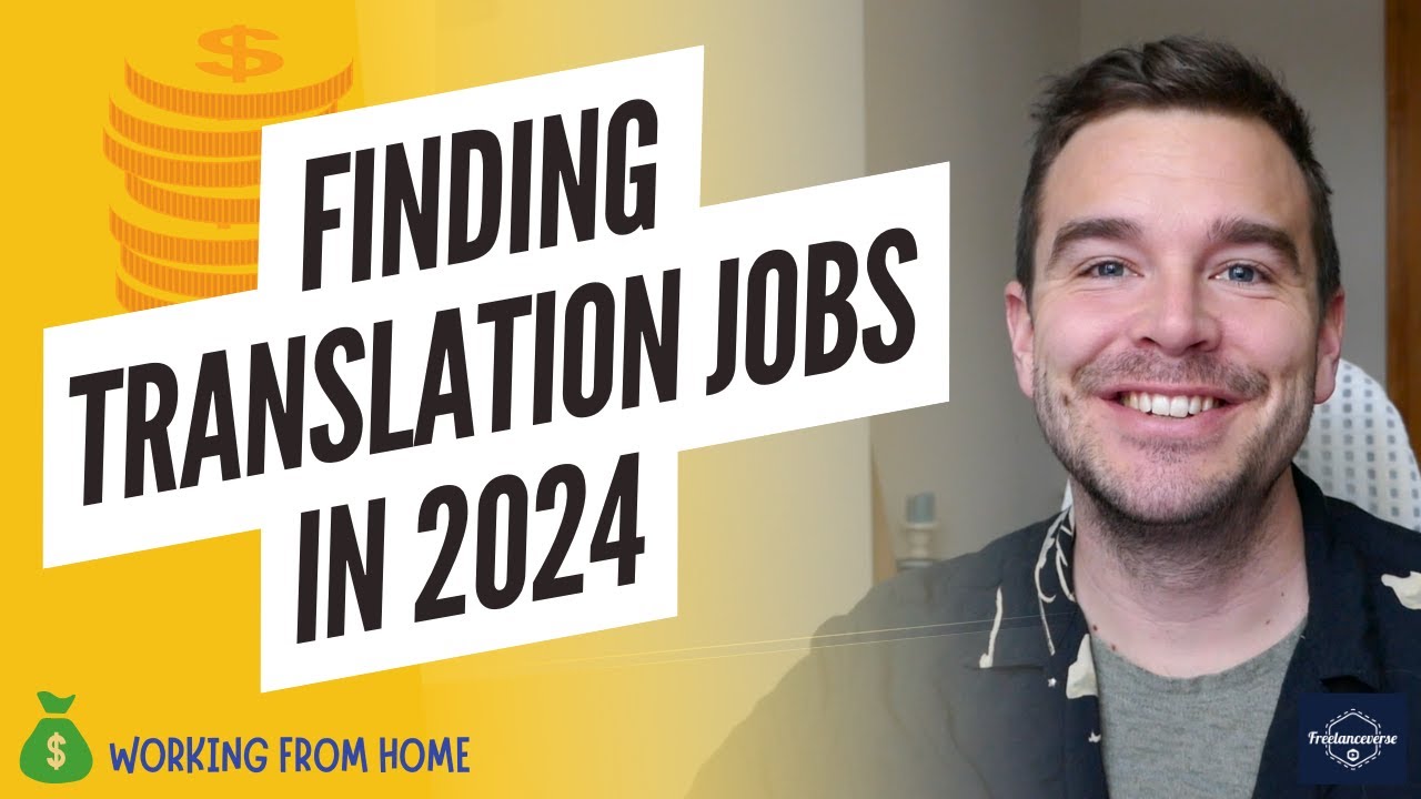 HOW TO FIND TRANSLATION JOBS IN 2026 (Freelance Translator)