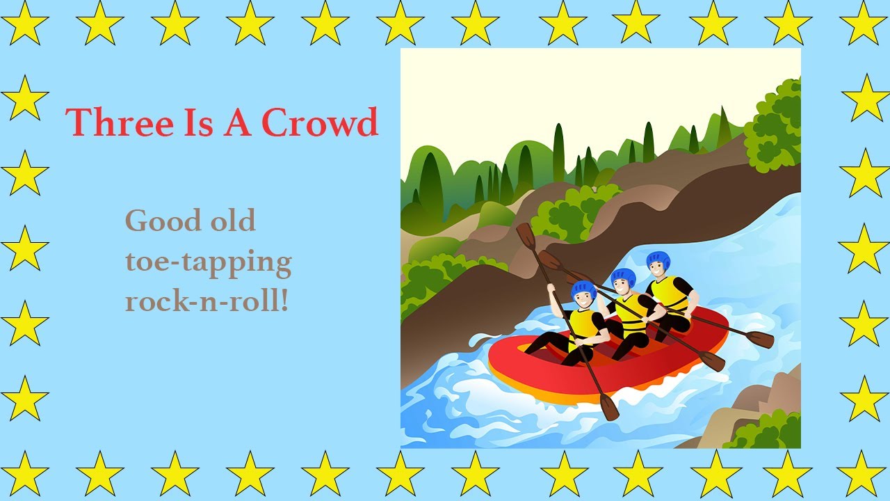 Three Is A Crowd