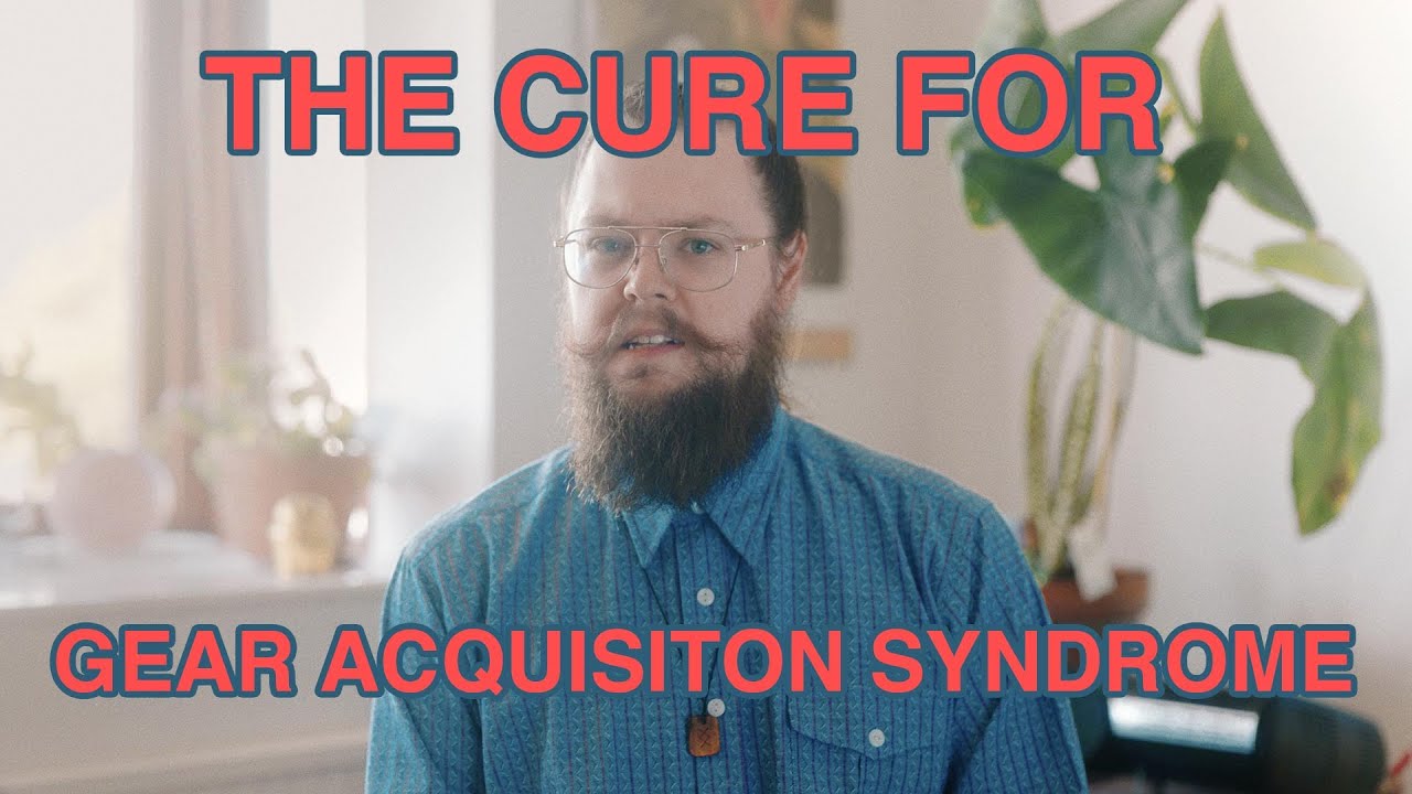 Gear Acquisition Syndrome - What is GAS and how to defeat it - (Photography, Music, Film, Guitar)