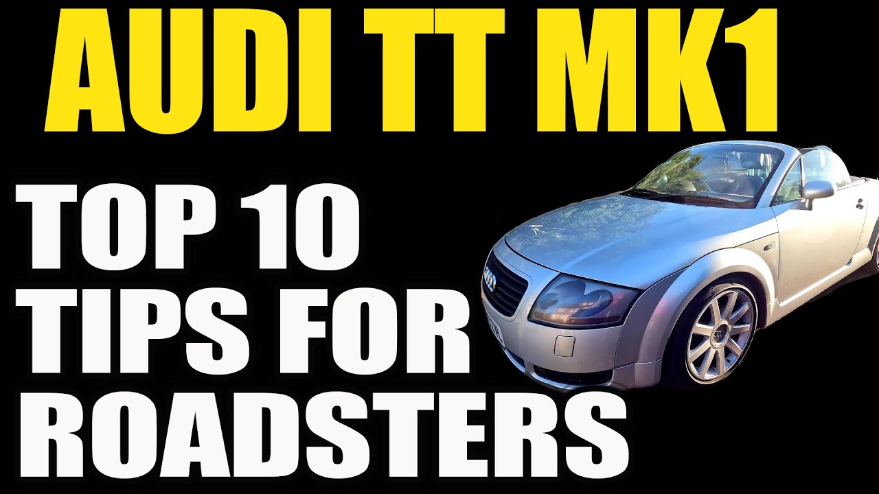 Audi TT Mk1 Roadster — 10 лучших советов для владельцев