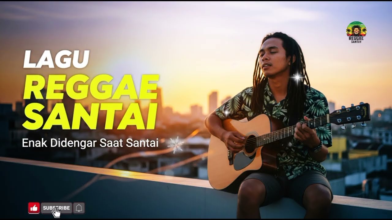 REGGAE ROMANTIS INDONESIA 2026 🌴 Lagu Lagu Cinta Santai Penuh Rasa Enak Didengar Khas REGGAE SANTUY