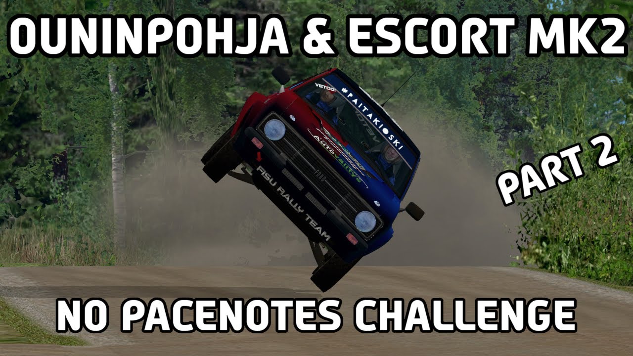 OUNINPOHJA & ESCORT MK2 | No pacenotes challenge | 16:11.72
