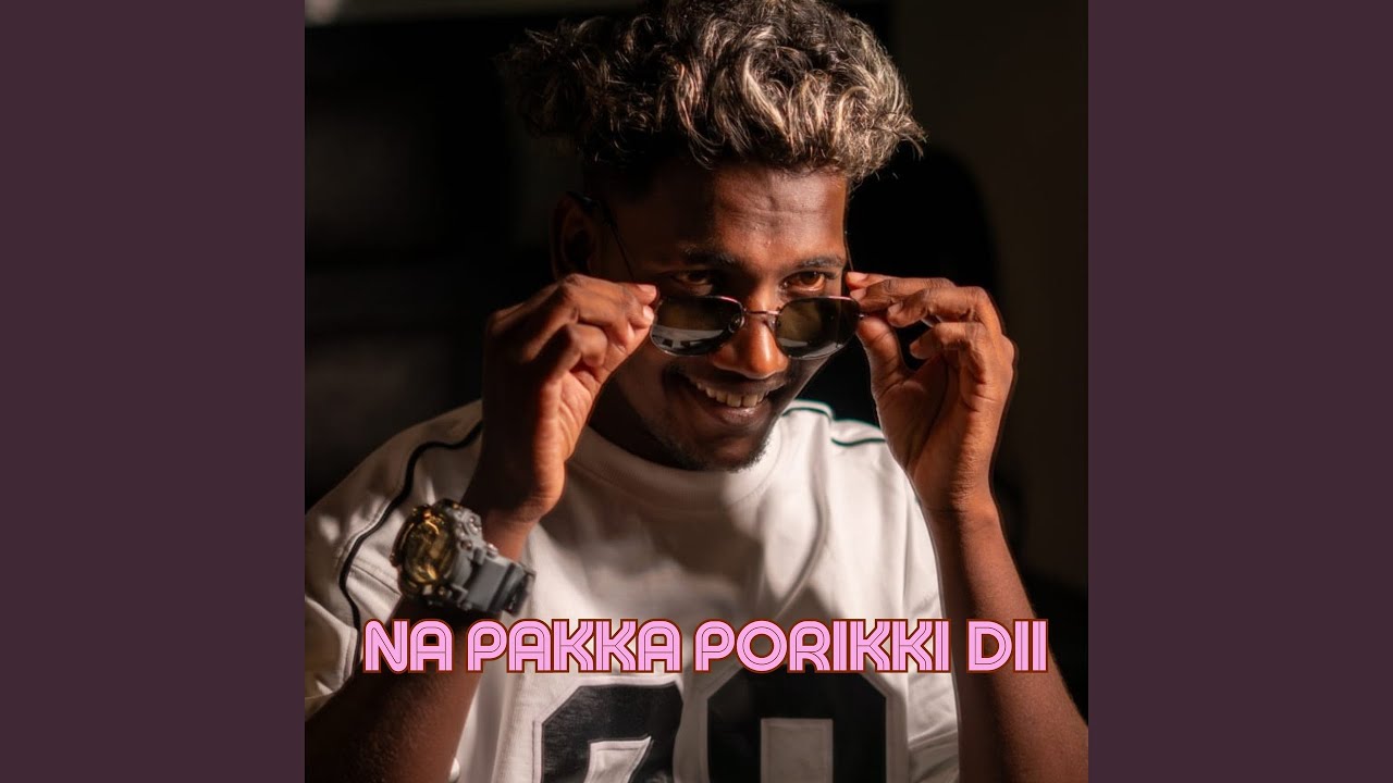 Na Pakka Porikki Dii