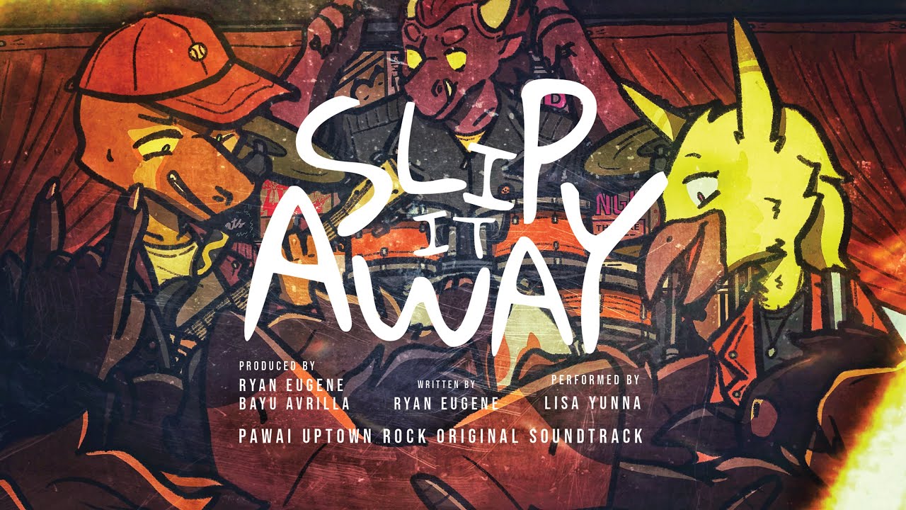 Lisa Yunna - Slip it Away (From PAWAI Uptown Rock)