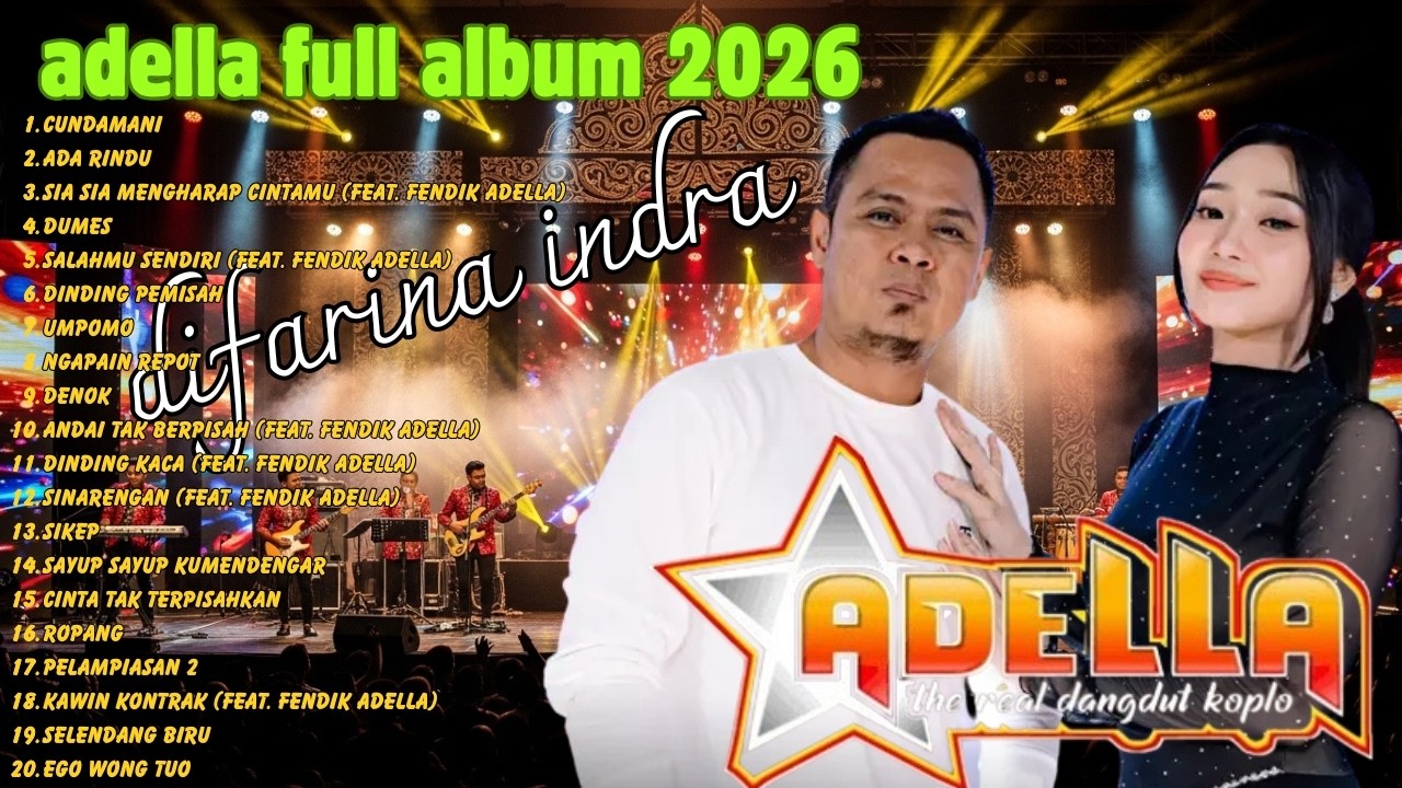 Full Album Difarina Indra Adella Terbaru 2026 | Dangdut Koplo Bikin Baper & Nagih