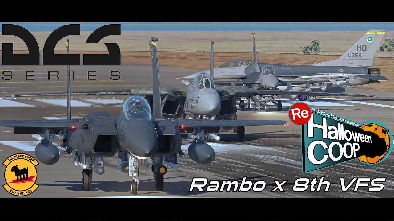 Re:Halloween COOP Rambo × 8th VFS by iiyama sever【#DCSWorld 】