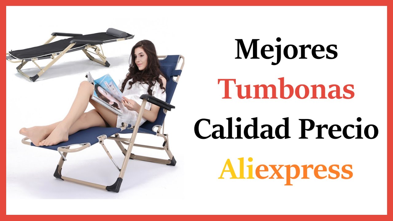 💥 Mejores Tumbonas Plegables 🌞 Playa | Jardín | Terraza ✅ Aliexpress