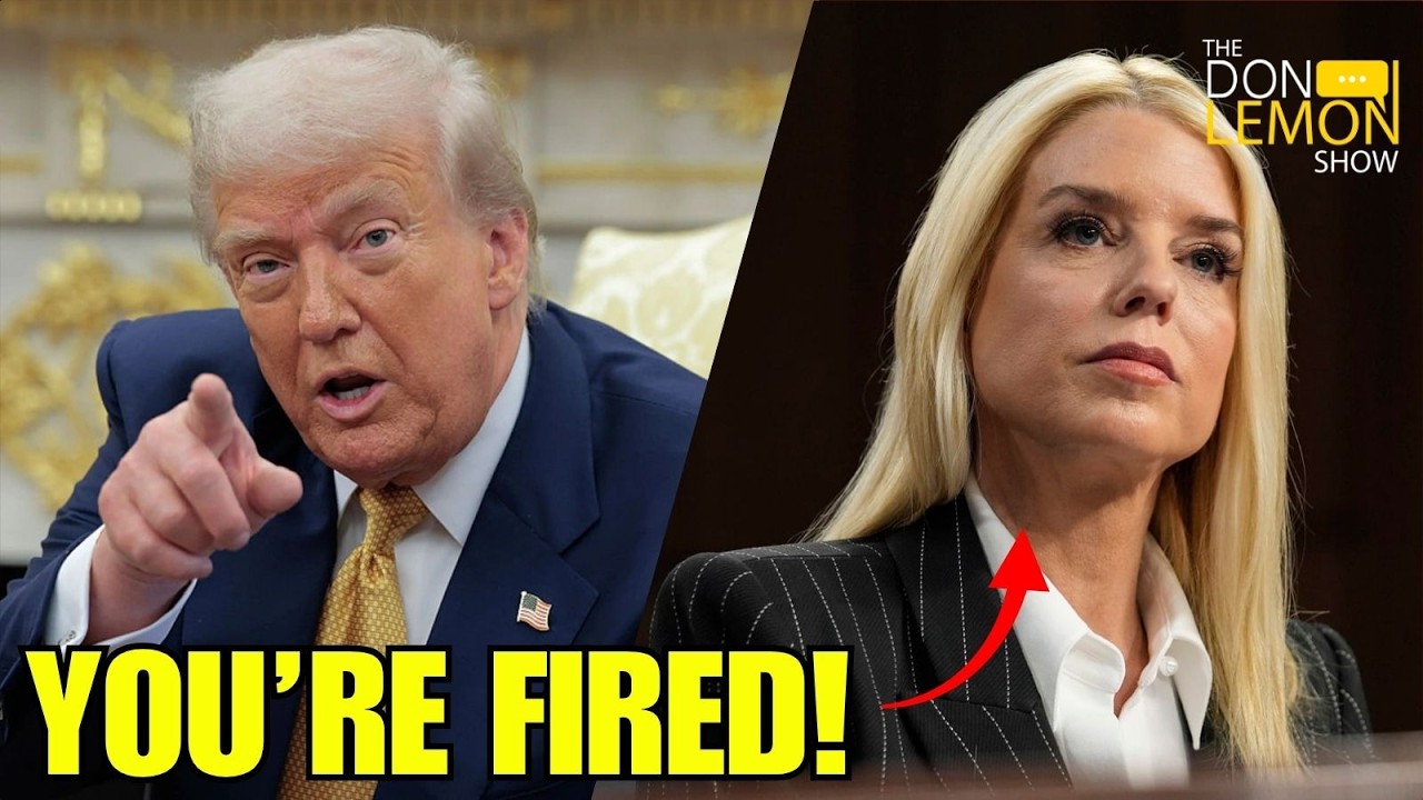LEMON DROP | BREAKING NEWS: Trump FIRED Pam Bondi!