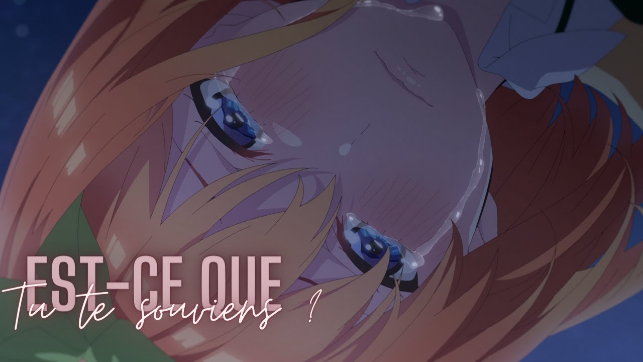 ❀ AMV Nightcore/Lyrics~ Est-Ce Que Tu Te Souviens ? {@NourOff} (Speed Up)