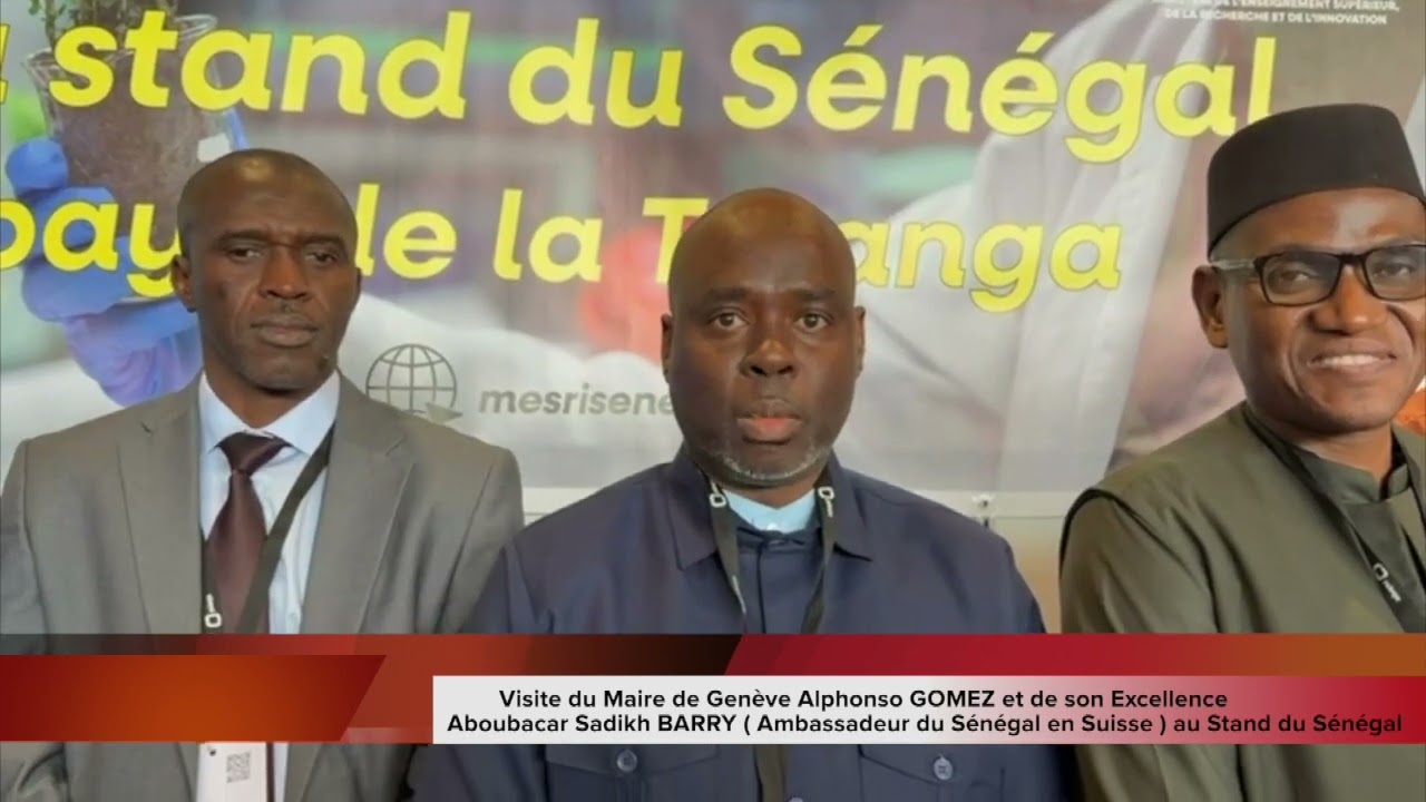 Salon des inventions de Genève - Visite des autorités au Stand du Sénégal