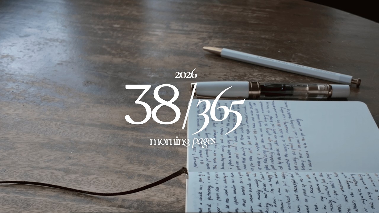 morning pages | writing my thoughts — feb 7