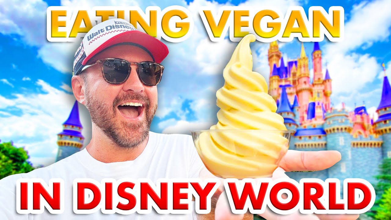 The BEST Vegan Food In Disney World