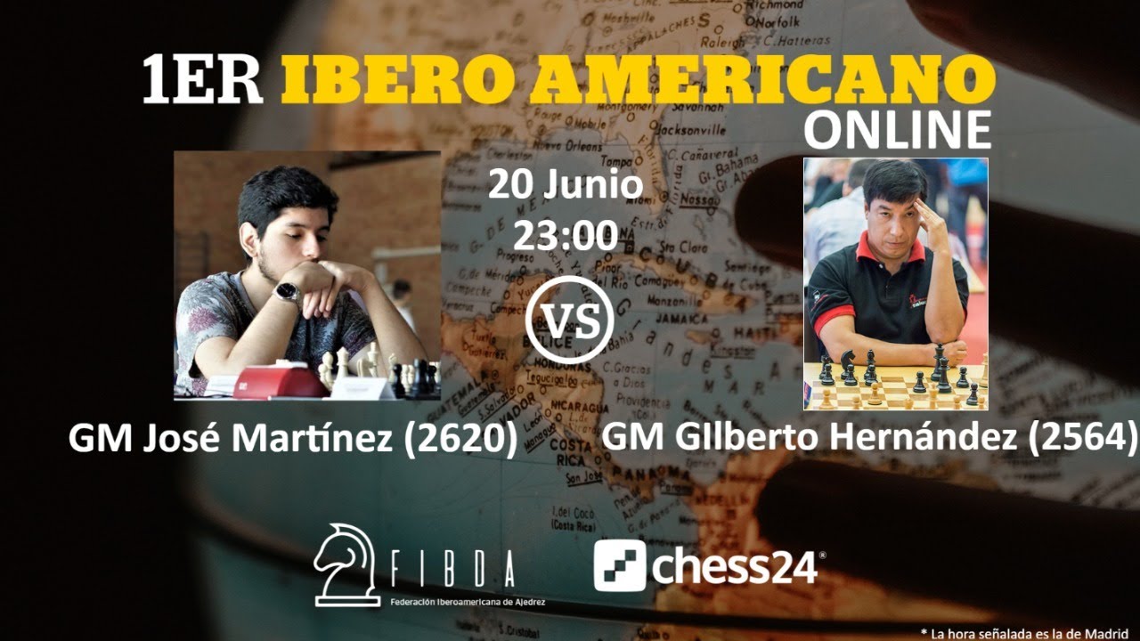 Ibero-American Online: МГ Хосе Мартинес против МГ Хильберто Эрнандеса