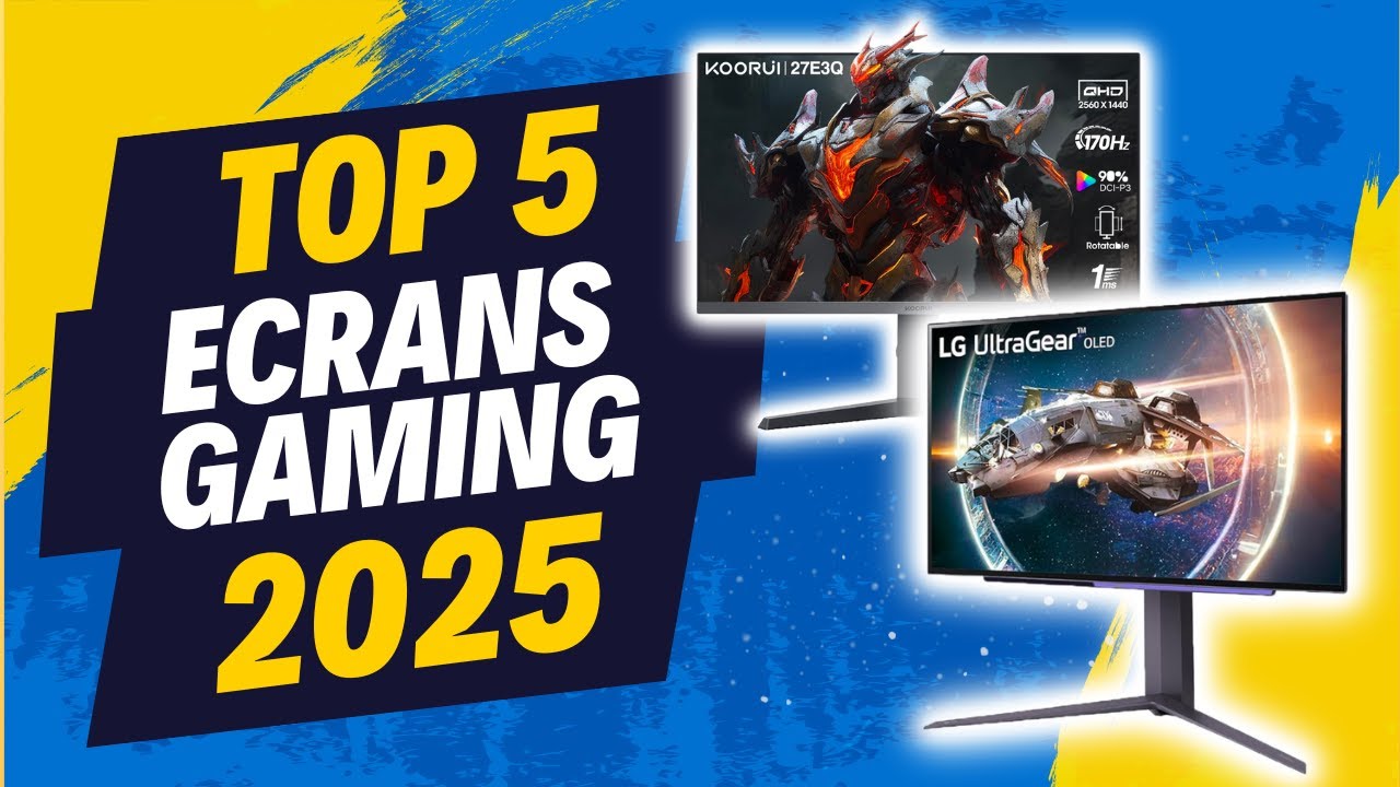 Les MEILLEURS ECRANS GAMER en 2025, rapport QUALITE/PRIX !