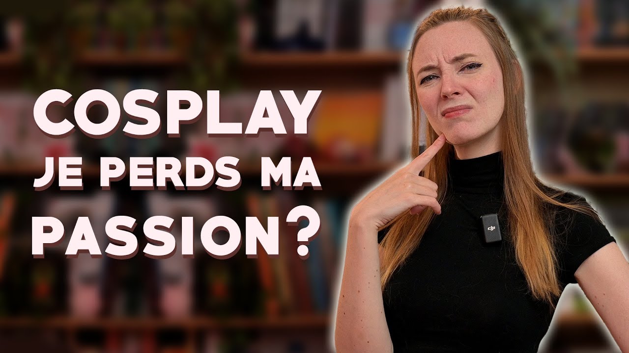 A c&oelig;ur ouvert sur le cosplay ! FAQ Cosplay - Avenir de la chaine, fiert&eacute; et chats