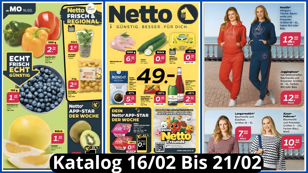 Netto Deutschland Prospekt vom 16/02/26 bis 21/02/26 Netto.de die besten Angebote und Rabatte