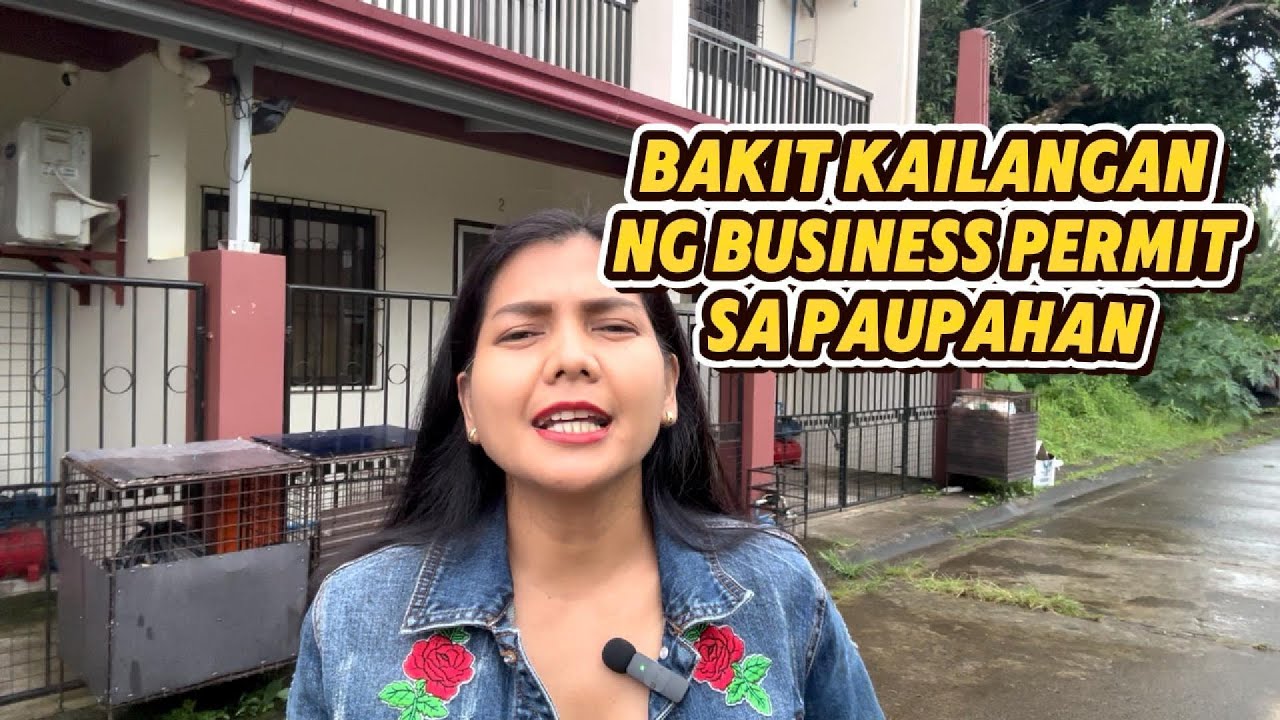 BAKIT KAILANGAN NG BUSINESS PERMIT SA PAUPAHAN