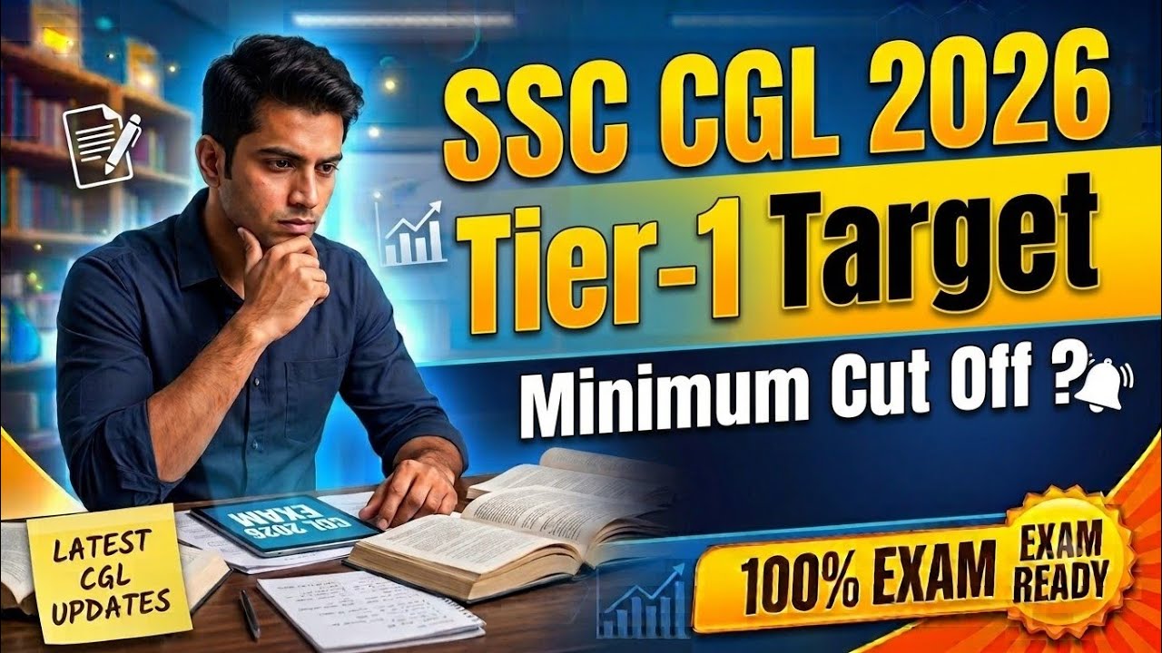 SSC CGL 2026 Tier -1 Target Score