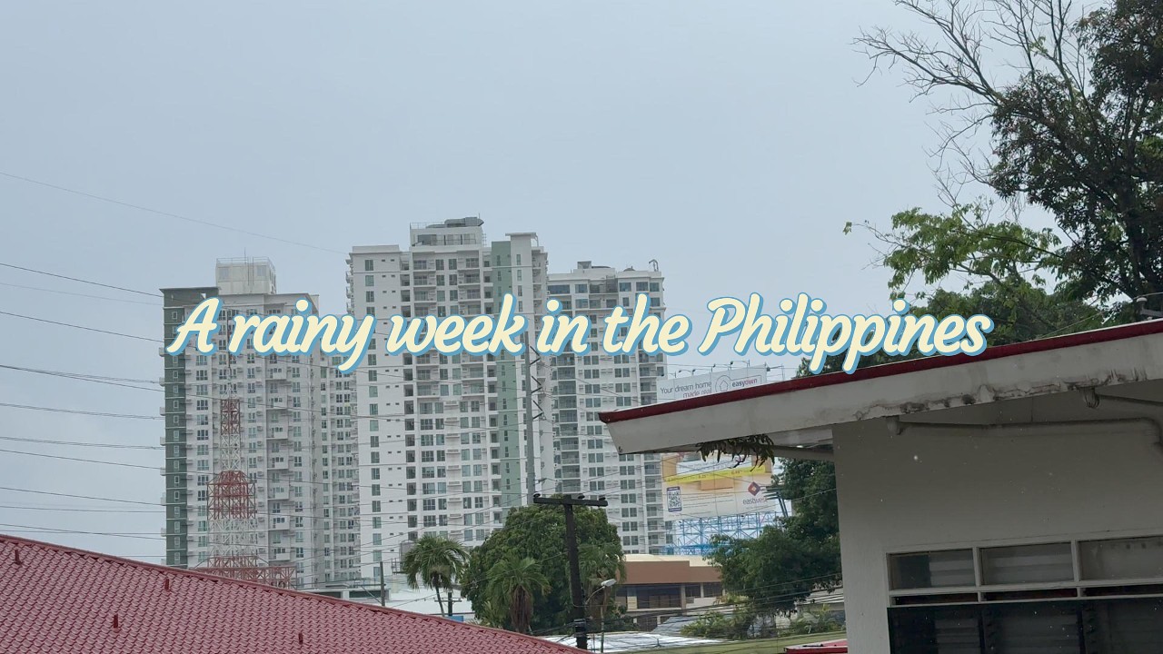 A rainy week in the Philippines