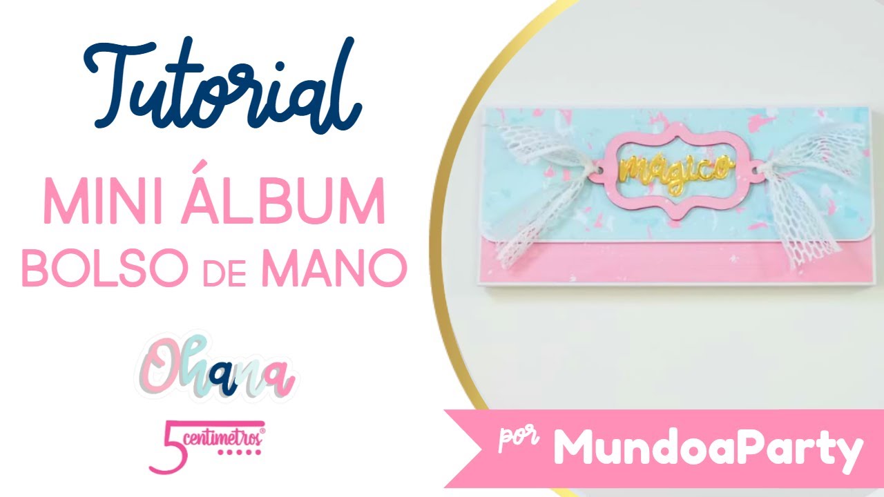 Tutorial: MINI ÁLBUM BOLSO de MANO | Scrapbooking en Español 