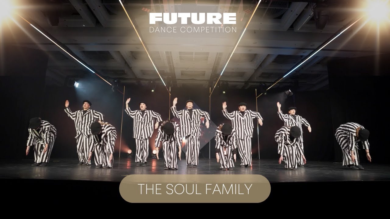 The Soul Family - Champions Future Division 1 | Future Dance Competition