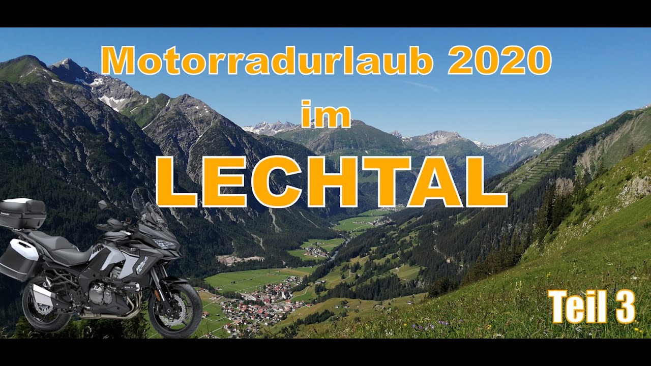 Motorradtour Lechtal Teil 3