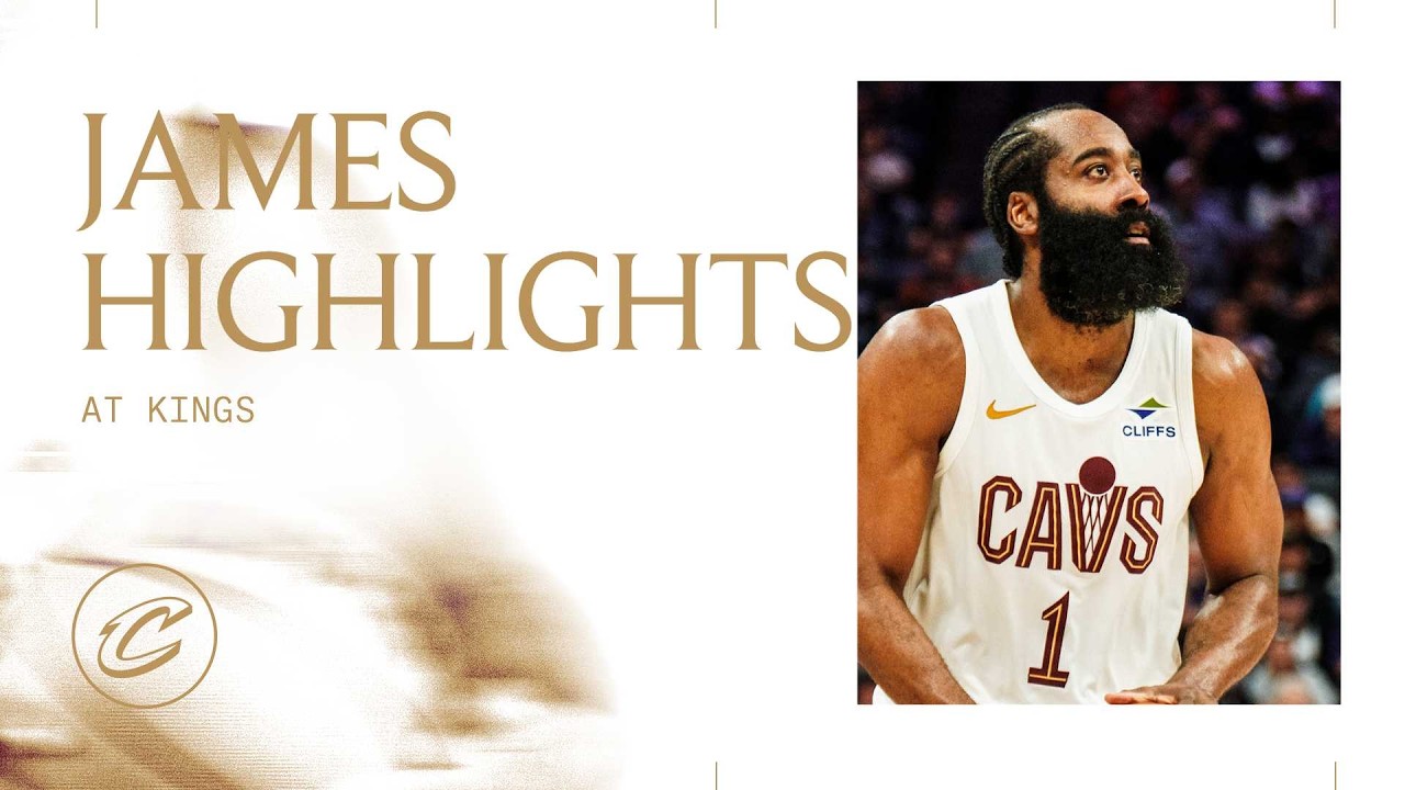 Cavs at Kings | James Harden Highlights | 02.07.2026