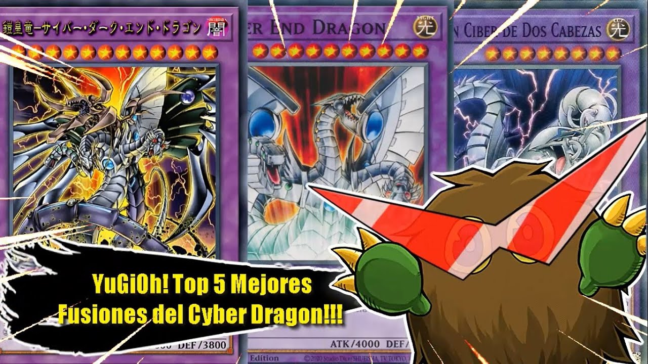 YuGiOh! Top 5 Mejores Fusiones del Cyber Dragon!!