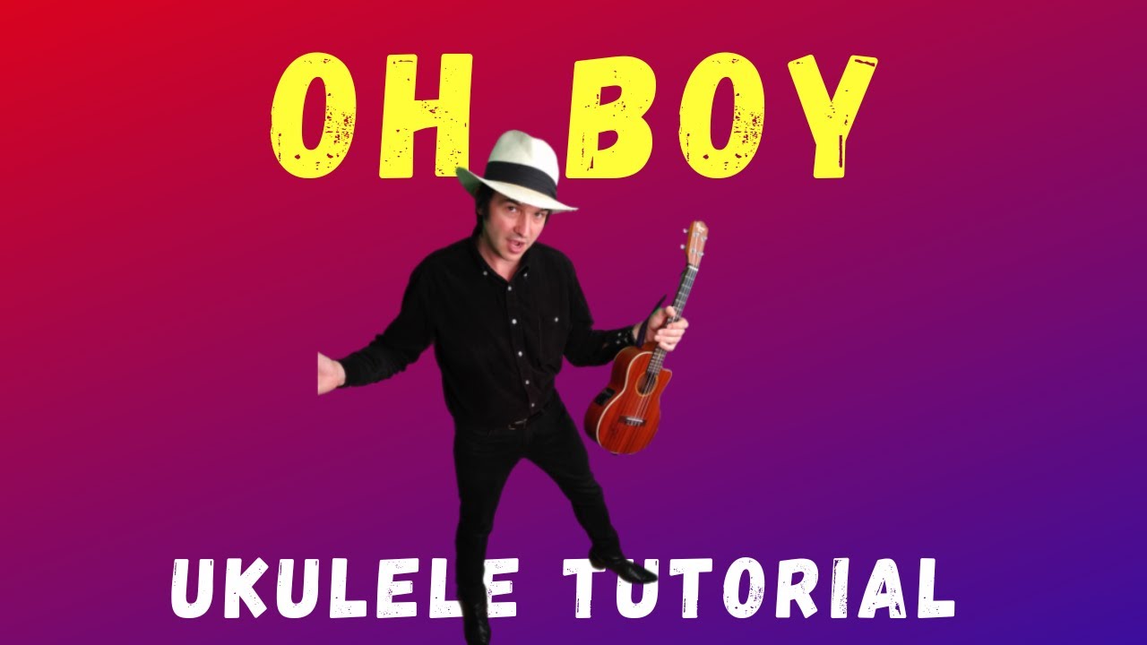 Oh Boy by Buddy Holly. Ukulele Tutorial. Link to chord sheet in description