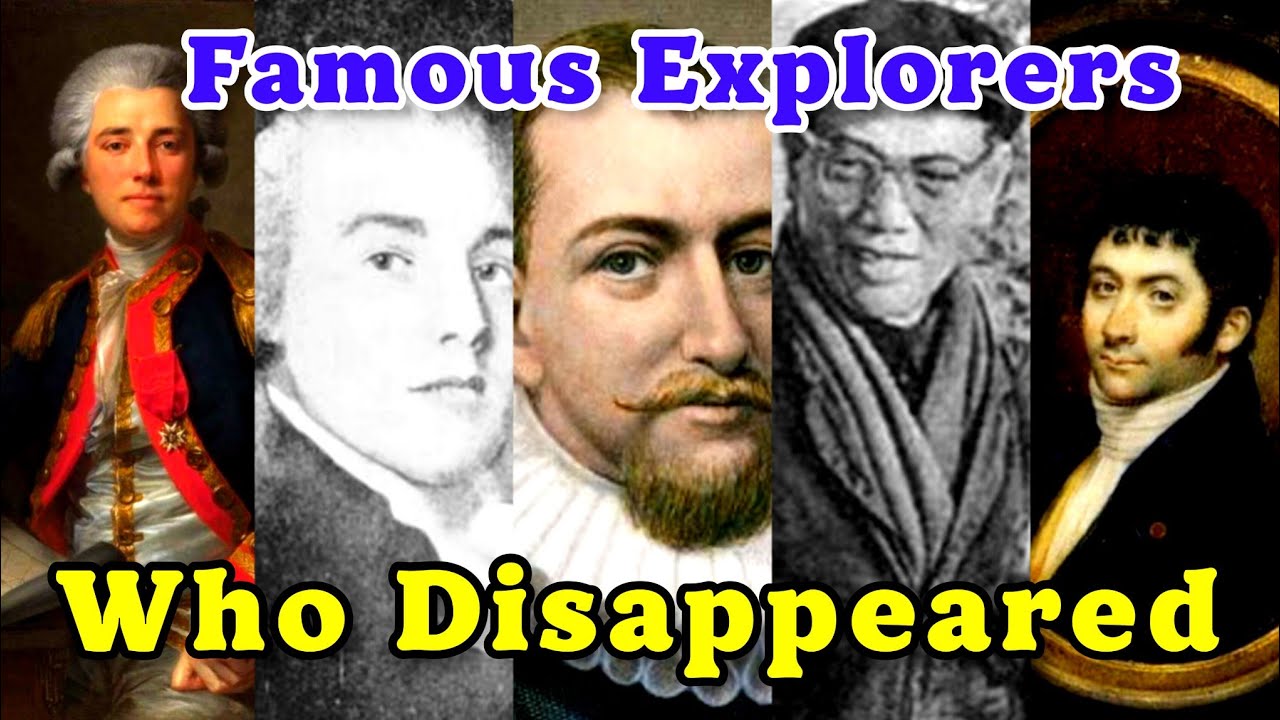 5 Famous Explorers Who Disappeared 😱 || Still Unsolved