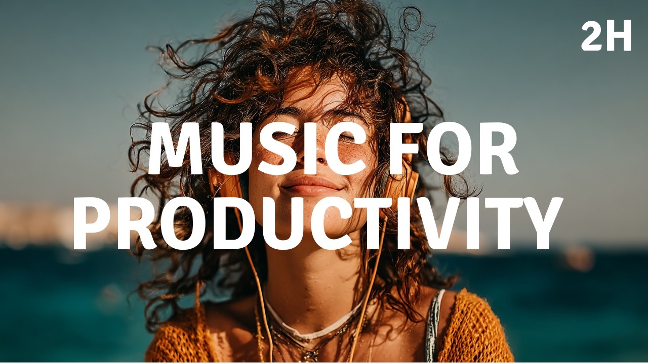 Focus Mode — Brain Music for Productivity 2H