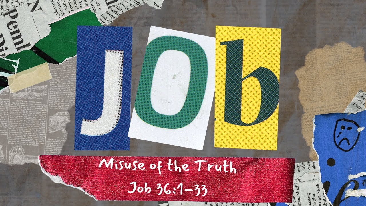 Job 36: 1-33 || 