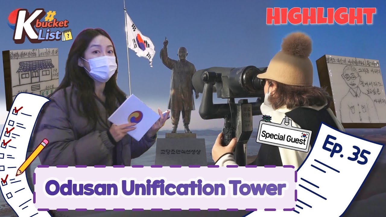 [K-bucket List] Wherein pray for peace and unification 🙏 | Ep.35 Odusan Unification Tower