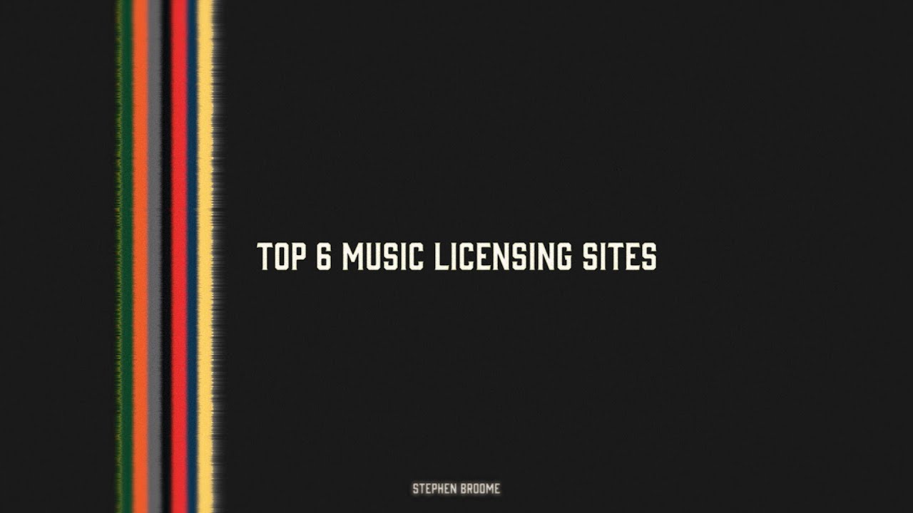 Top 6 BEST Music Licensing Websites for Video