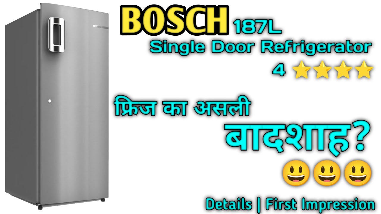 Bosch 187L 4-Star Refrigerator Unboxing | असली बादशाह! Best Single Door Fridge?