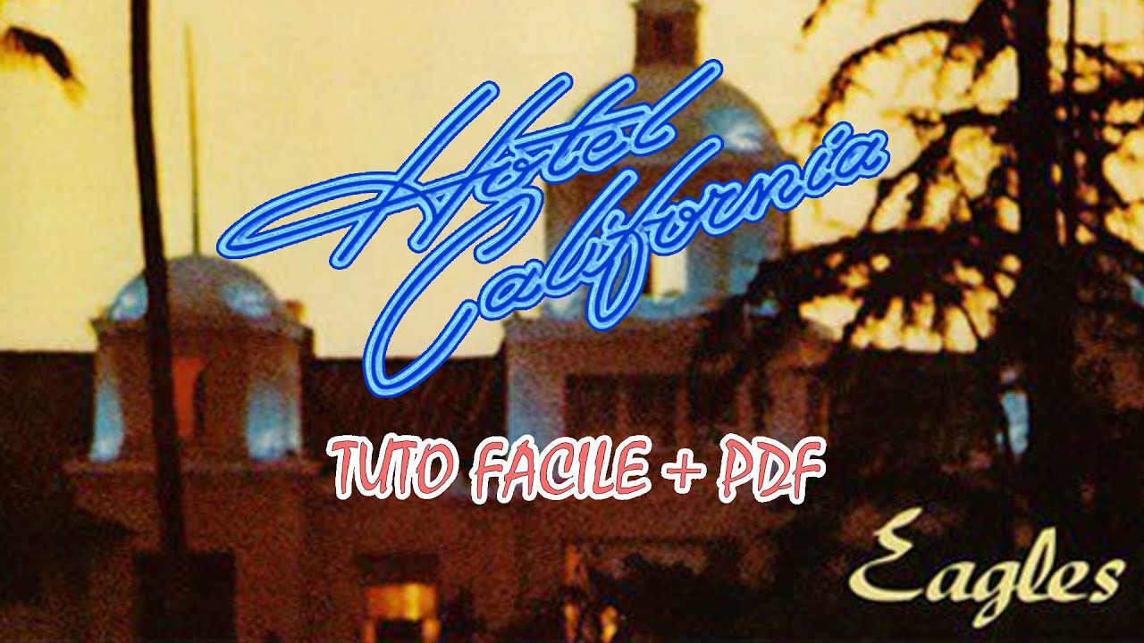 Hotel California Simplifié avec Tablature
