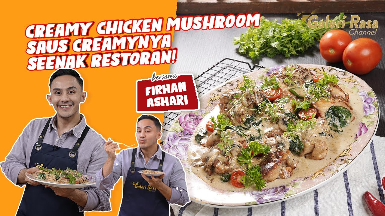 SAUS CREAMYNYA SEENAK RESTORAN! | FIRHAN  ASHARI ~ CREAMY CHICKEN MUSHROOM