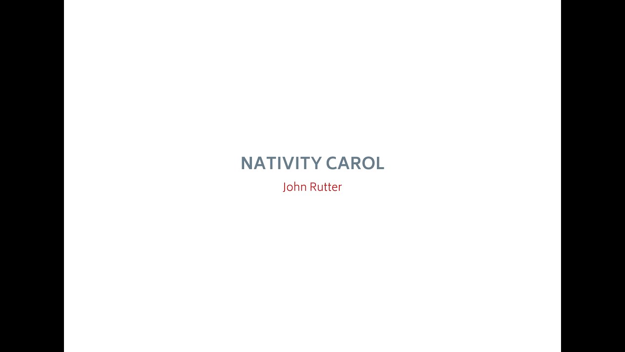 NATIVITY CAROL (J. Rutter) - Gruppo Corale Xinfonia