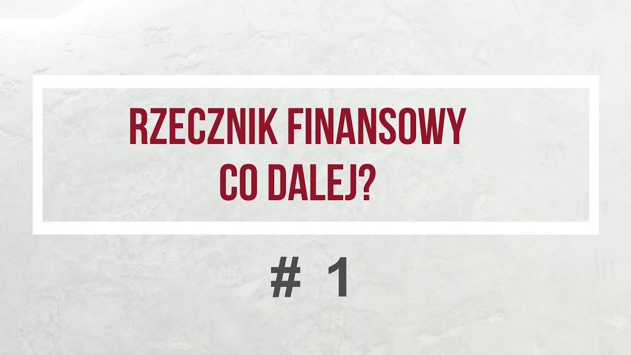 LF: Rzecznik Finansowy