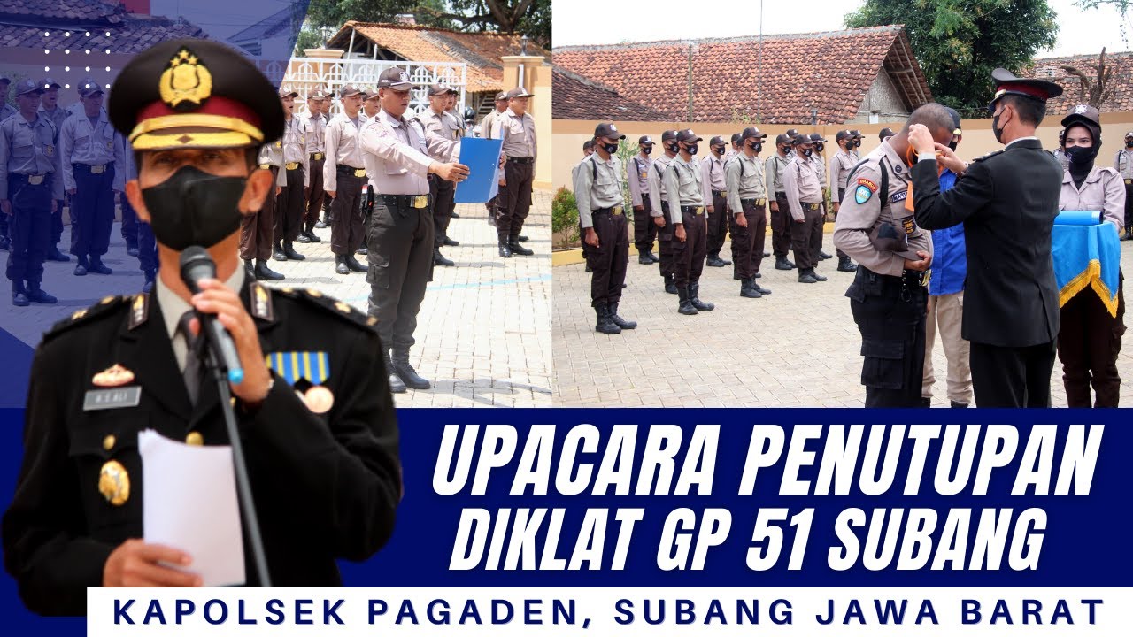 Wadirbinmas Polda Jabar Mandatkan Kapolsek Pagaden Tutup Upacara Diklat Satpam GP 51 Subang