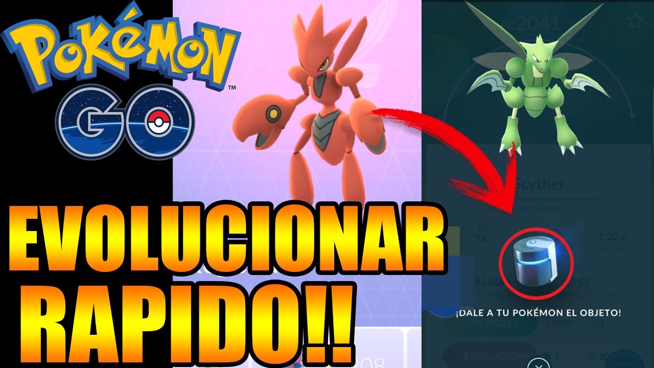 EVOLUCIONAR A Scyther RAPIDO A Scizor PERFECTO ? BATALLAS Pokémon GO