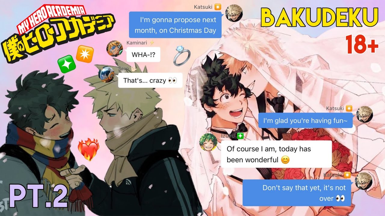 BAKUGO PROPOSES! 💚🧡 || MHA Ending Pt.2 || BakuDeku Canon / MHA Chapter 431 || MHA Texting Story