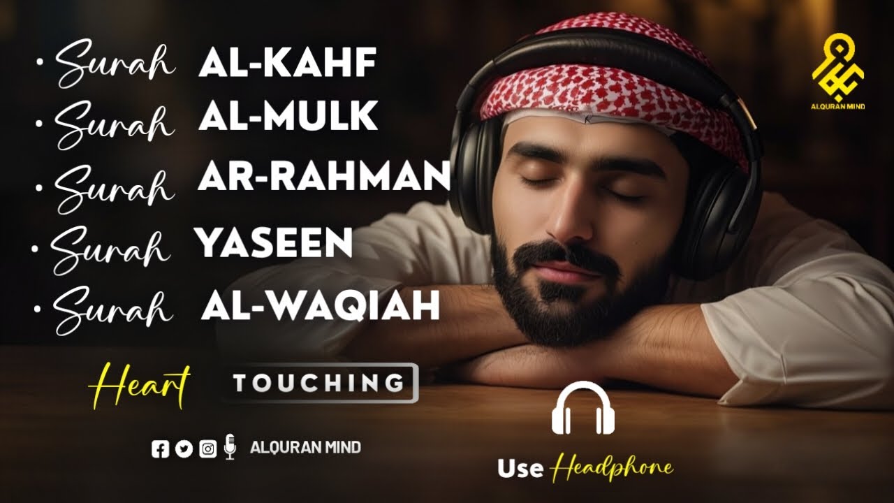 Surah Kahf, Surah Mulk, Surah Rahman, Surah Yaseen (Yasin), Surah Waqiah ✦ Ahmed Sameh