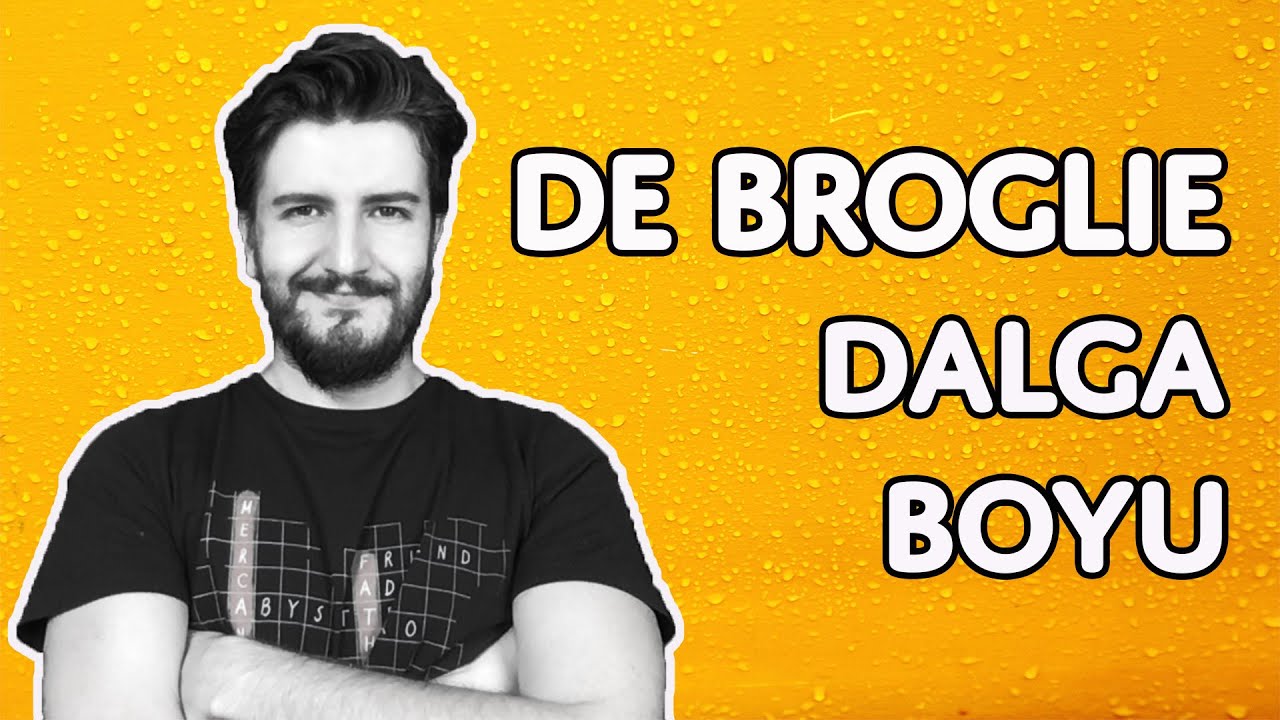 Işığın İkili Doğası - De Broglie Dalga Boyu | Madde Dalgaları | Animasyon | PDF